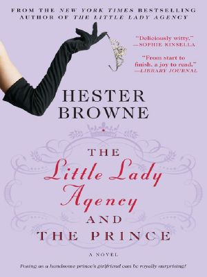 [Little Lady Agency 03] • The Little Lady Agency and the Prince (What the Lady Wants)